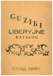 Guziki liberyjne - katalog wystawowy