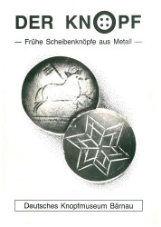 Frühe Scheibenknöpfe aus Metall 14.-17. Jh.